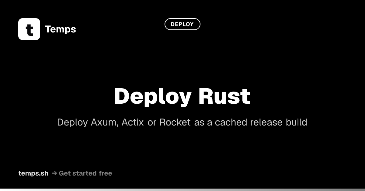 How to Deploy a Rust Service to Your Own Server | Temps